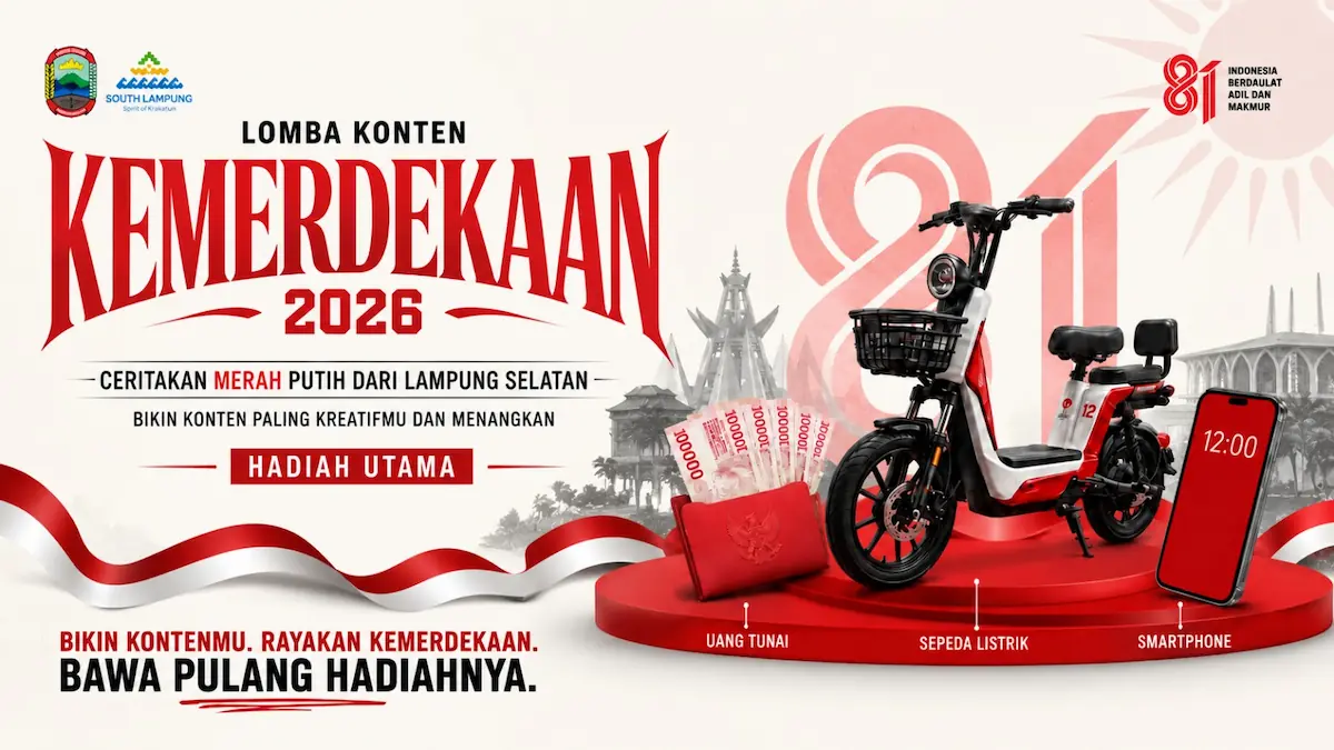 Menyambut HUT ke-81 RI, Pemkab Lampung Selatan menggelar Lomba Konten Kemerdekaan bertema "Ceritakan Merah Putih dari Lampung Selatan"