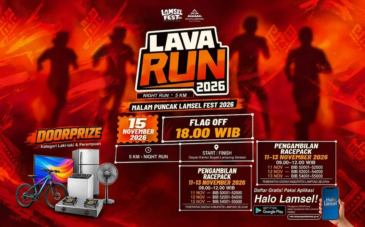 Pendaftaran Lava Run 2026 di Kabupaten Lampung Selatan dibuka. Panitia menyiapkan kuota 5.000 peserta.
